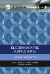 Electromagnetic Surface Waves A Modern Perspective John Polo