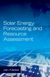 Solar Energy Forecasting And Resource Assessment Jan Kleissl Auth