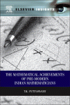 Mathematical Achievements Of Premodern Indian Mathematicians T K Puttaswamy