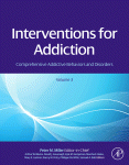 Interventions For Addiction Comprehensive Addictive Behaviors And Disorders Volume 3 Peter M Miller Eds