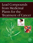 Lead Compounds From Medicinal Plants For The Treatment Of Cancer Christophe Wiart Eds