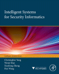 Intelligent Systems For Security Informatics Christopher C Yang