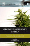 Medicinal Plant Research In Africa Pharmacology And Chemistry Victor Kuete Eds