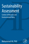 Sustainability Assessment Context Of Resource And Environmental Policy Mohammad Ali Auth