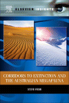 Corridors To Extinction And The Australian Megafauna Steve Webb Auth