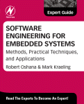 Software Engineering For Embedded Systems Methods Practical Techniques And Applications Robert Oshana And Mark Kraeling Eds