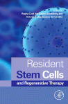 Resident Stem Cells And Regenerative Therapy Goldenberg And Antonio Carlos Campos De Carvalho Auth