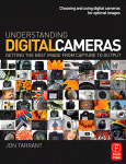 Understanding Digital Cameras Getting The Best Image From Capture To Output Jon Tarrant