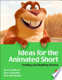 Ideas For The Animated Short Karen Sullivan Gary Schumer Kate Alexander