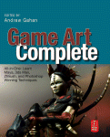 Game Art Complete Allinone Learn Maya 3ds Max Zbrush And Photoshop Winning Techniques Andrew Gahan Eds