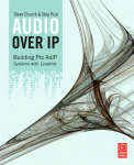 Audio Over Ip Building Pro Aoip Systems With Livewire Steve Church And Skip Pizzi Auth