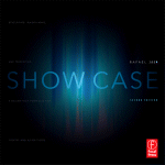 Show Case Developing Maintaining And Presenting A Designtech Portfolio For Theatre And Allied Fields Rafael Jaen Auth