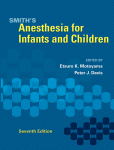 Smiths Anesthesia For Infants And Children Etsuro K Motoyama