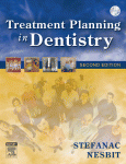 Treatment Planning In Dentistry Stephen J Stefanac Dds Ms Samuel P Nesbit Dds Ms