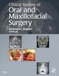 Clinical Review Of Oral And Maxillofacial Surgery Shahrokh C Bagheri Bs Dmd Md Facs Ficd