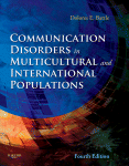 Communication Disorders In Multicultural And International Populations Dolores E Battle Phd