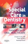 Special Care In Dentistry Crispian Scully Md Phd Pedro Diz Dios Phd Md Mds