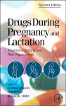 Drugs During Pregnancy And Lactation Treatment Options And Risk Assessment Christof Schaefer
