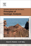 Regional Geology And Tectonics Principles Of Geologic Analysis David G Roberts And Aw Bally Eds