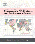 Regional Geology And Tectonics Phanerozoic Rift Systems And Sedimentary Basins Roberts