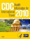 Cdc Health Information For International Travel 2010 The Yellow Book Gary W Brunette