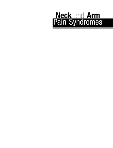 Neck And Arm Pain Syndromes Csar Fernndezdelaspeas Pt Phd Dr Scimed