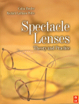 Spectacle Lenses Theory And Practice Colin Fowler Keziah Latham Petre