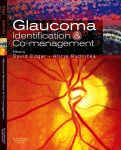Glaucoma Identification Comanagement David F Edgar Bsc Mcoptom