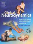Clinical Neurodynamics A New System Of Musculoskeletal Treatment Michael Shacklock