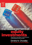 The Management Of Equity Investments Capital Markets Equity Research Investment Decisions And Risk Management With Case Studies Dimitris N Chorafas Auth