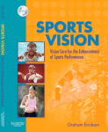 Sports Vision Vision Care For The Enhancement Of Sports Performance Graham Erickson