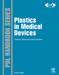 Plastics In Medical Devices Properties Requirements And Applications Vinny R Sastri Auth