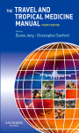 The Travel And Tropical Medicine Manual Elaine C Jong Md And Christopher Sanford