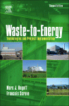 Wastetoenergy Technologies And Project Implementation Marc J Rogoff And Francois Screve Auth