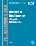 Chemical Resistance Of Specialty Thermoplastics William Woishnis