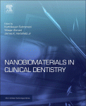 Nanobiomaterials In Clinical Dentistry Karthikeyan Subramani