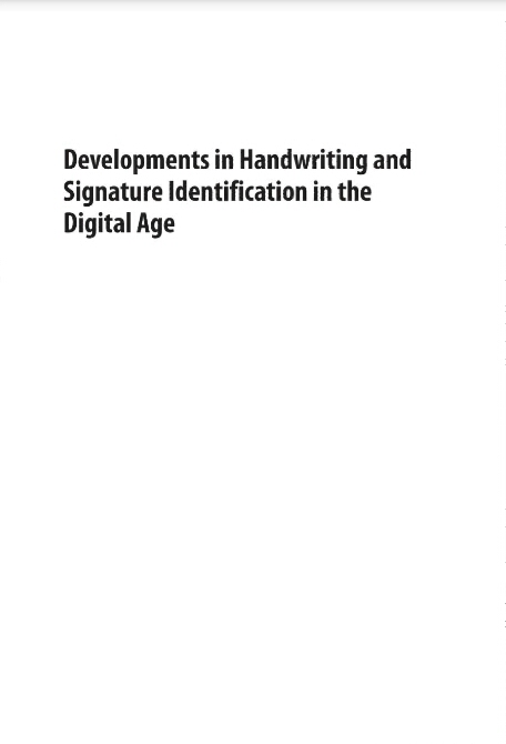 Developments In Handwriting And Signature Identification In The Digital Age 1st Heidi H Harralson