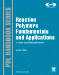 Reactive Polymers Fundamentals And Applications A Concise Guide To Industrial Polymers Johannes Karl Fink Auth