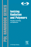 Ionizing Radiation And Polymers Principles Technology And Applications Jiri George Drobny Eds