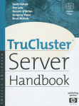 Trucluster Server Handbook Scott Fafrak Jim Lola Dennis Obrien
