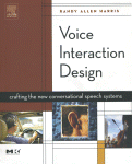 Voice Interaction Design Crafting The New Conversational Speech Systems Randy Allen Harris Auth