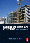 Earthquakeresistant Structures Mohiuddin Ali Khan