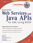 Developing Web Services With Java Apis For Xml Jax Pack Jerry Foster