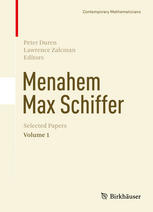 Menahem Max Schiffer Selected Papers Volume 1 1st Edition Paul R Garabedian Auth