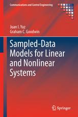 Sampleddata Models For Linear And Nonlinear Systems 1st Edition Juan I Yuz