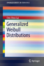 Generalized Weibull Distributions 1st Edition Chindiew Lai Auth