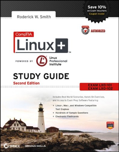 Comptia Linux Study Guide Exams Lx0101 And Lx0102 2nd Edition Roderick W Smith