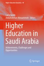 Higher Education In Saudi Arabia Achievements Challenges And Opportunities 1st Edition Larry Smith