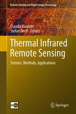 Thermal Infrared Remote Sensing Sensors Methods Applications 1st Edition Claudia Kuenzer