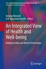 An Integrated View Of Health And Wellbeing Bridging Indian And Western Knowledge 1st Edition Corey L M Keyes